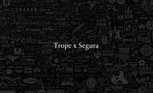 Trope+Segura joint.