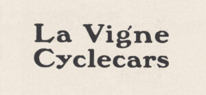 La Vigne Cyclecars type.